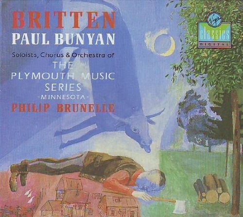 Paul bunyan benjamin britten - -,