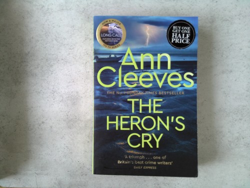 The heron cry - the, heron's
