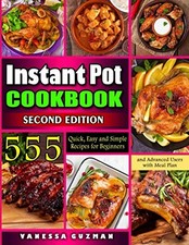Instant Pot Cookbook: 555