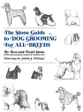 The Stone Guide to Dog Grooming for All Breeds (Howe... by Stone, Pearl Hardback