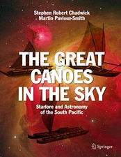 The Great Canoes in the Sky: Starlo..., Paviour-Smith, 