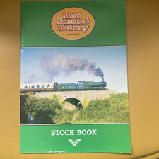 WEST SOMERSET RAILWAY - STOCK BOOK - KEITH SMITH, 1990