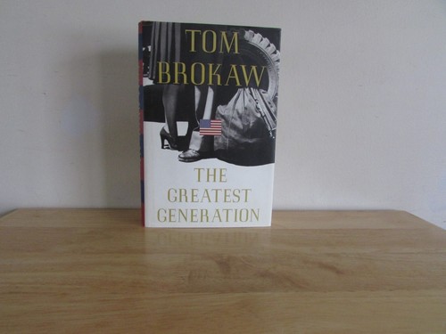 The greatest generation - the,