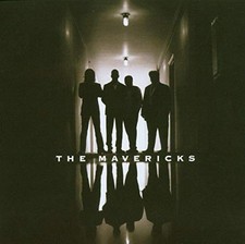 The Mavericks (OLD VERSION) - The Mavericks CD X6VG The Cheap Fast Free Post