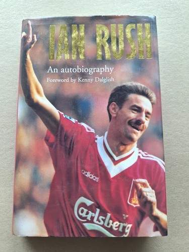 Ian rush liverpool - ian, hand-signed