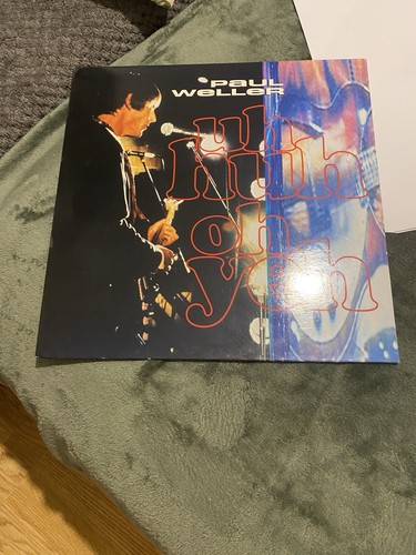 Paul weller huh oh yeh - huh,