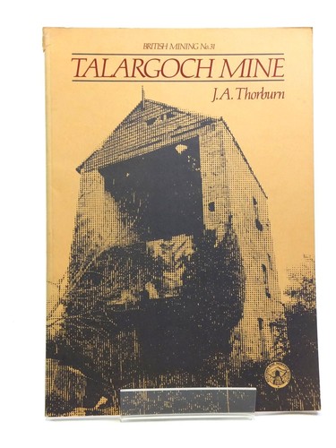 Talargoch mine thorburn j - mine, j.a