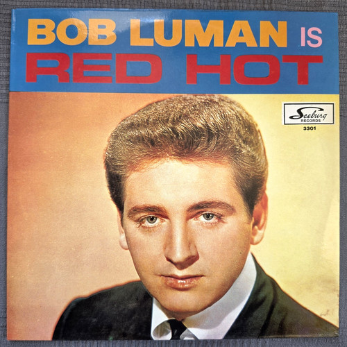 Bob luman red hot - bob,