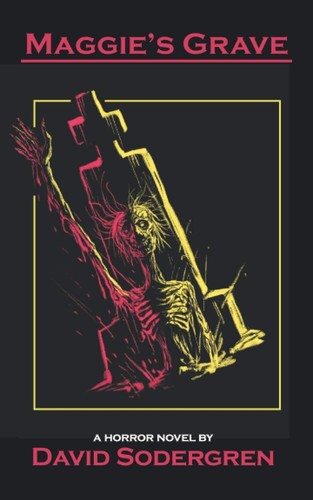 Maggie grave horror novel - maggie's,