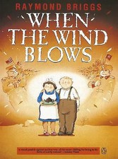 When the Wind Blows by Raymond Briggs (Paperback, 1986)