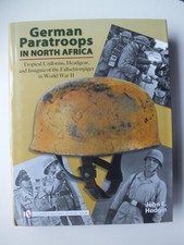 German Paratroops in North Africa: Tropical Uniforms, Headgear, and Insignia