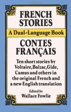 French Stories (Dual-Language Books) By Wallace Fowlie. 9780486264431