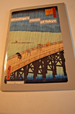 HIROSHIGE'S VIEWS OF TOKYO BY