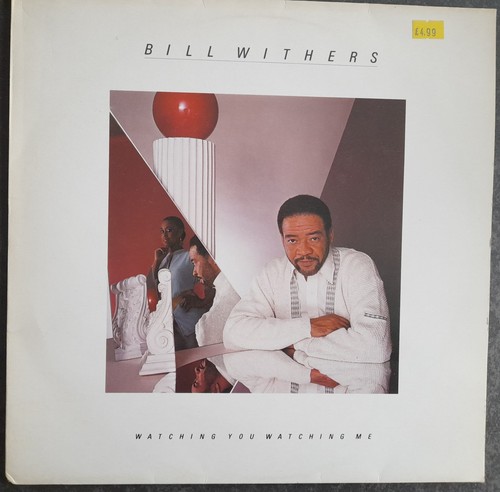 Bill withers watching you - watching,