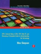 Video Over IP: Iptv, Internet
