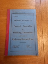 British Railways General Appendix to Working Timetables Etc. 1st Oct. 1972.