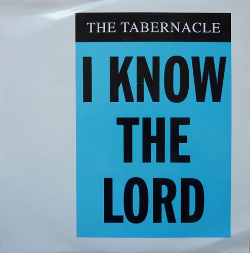 The tabernacle know - the, i