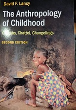 The Anthropology of Childhood