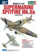 ADH Publishing ADH067 How to Build The Revell 1:32 Supermarine Spitfire Mk.IIa