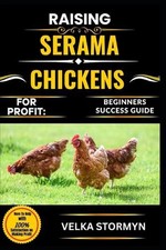 Raising serama chickens - serama, for