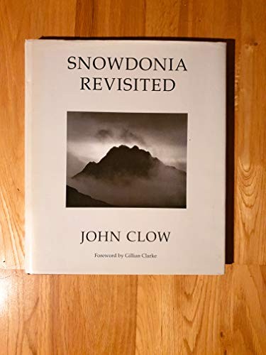 Snowdonia revisited john clow - revisited,john,