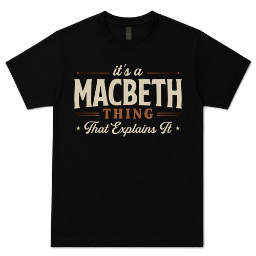 Macbeth thing that - it's,