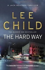 The Hard Way: (Jack Reacher