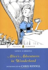 Alice's Adventures in Wonderland (Puffin Classics),Lewis Carroll, Chris Riddell