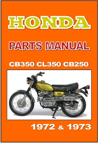 Honda parts manual cb350 - cb350, cl350