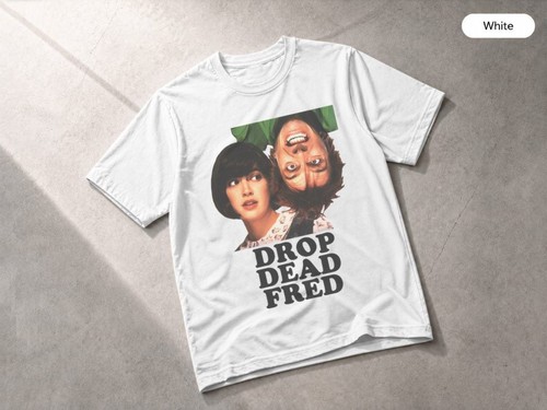 Drop dead fred movie - drop,