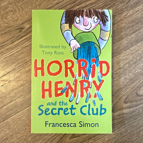 Horrid henry and the secret - horrid,
