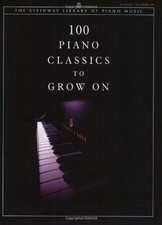 100 Piano Classics to Grow On (The Steinway Library of... - Alfred Publishing