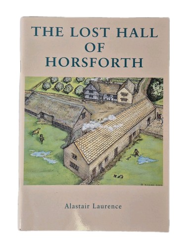 The lost hall horsforth - of,