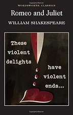 Romeo and Juliet (Wordsworth Classics), Shakespeare, William, Used; Very Good Bo