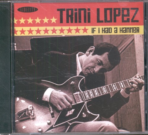 Trini lopez had a hammer - trini, i