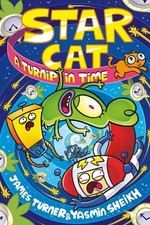 Star Cat: A Turnip in Time! (a
