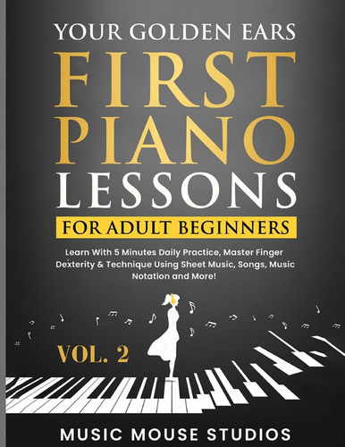 Your golden ears - your, first