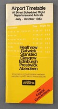 BAA AIRPORT TIMETABLE JULY - OCTOBER 1983 BRITISH AIRPORTS AUTHORITY AIRLINE