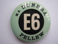Vintage MS Dunera school ship Pellew pin badge