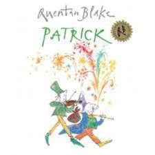 Patrick by Quentin Blake - Quentin Blake
