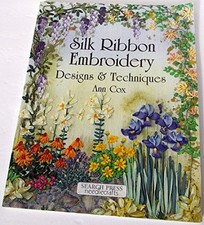 Silk Ribbon Embroidery