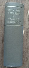 SAUNIEP TREATISE ON MODERN HOROLOGY - Collectors Book CLUB 1974
