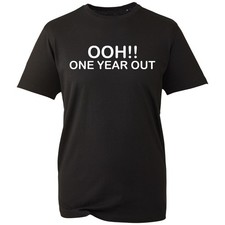 OOH One Year Out T-Shirt