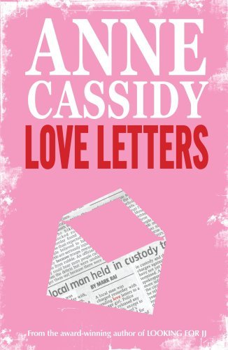 Love letters anne cassidy - letters, by