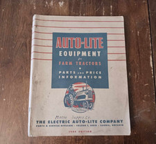 VINTAGE 1944 AUTO-LITE EQUIPMENT FARM TRACTORS PARTS & PRICE CATALOG