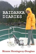 Baidarka Diaries : Voyages and