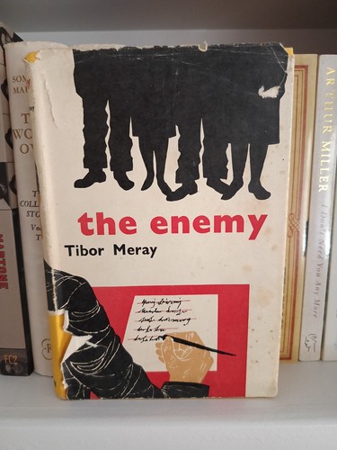 Tibor meray the enemy - the,