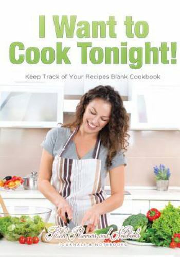 Want cook tonight keep - tonight!,
