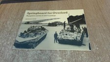 Springboard for Overlord: Hampshire a..., Kemp, Anthony