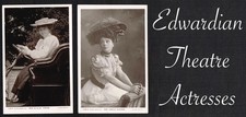 Rotary ☆ EDWARDIAN THEATRE ACTRESSES ☆ 1900s Postcard Selection #4133 to #4225